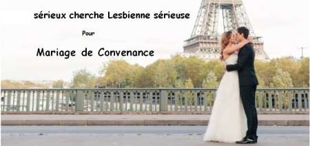 Cherche femme bisexuelle/lesbienne-MARIAGE